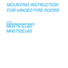 Mounting instruction for Door System EI260-C hinged fire doors