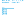 Mounting instruction for Door System roller doors DS800-850-855